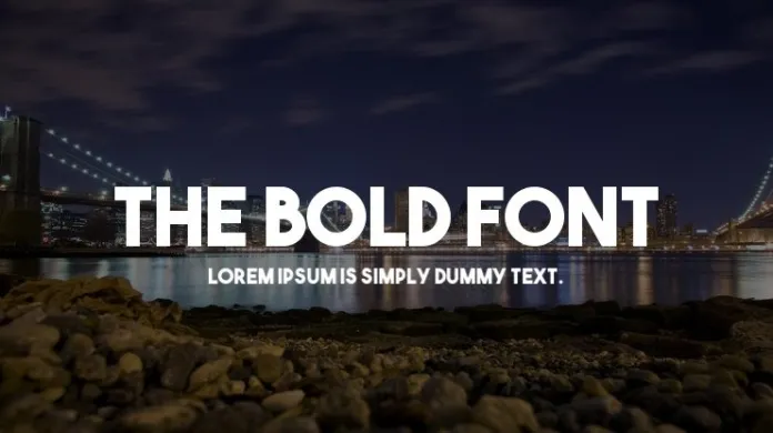 The bold font 